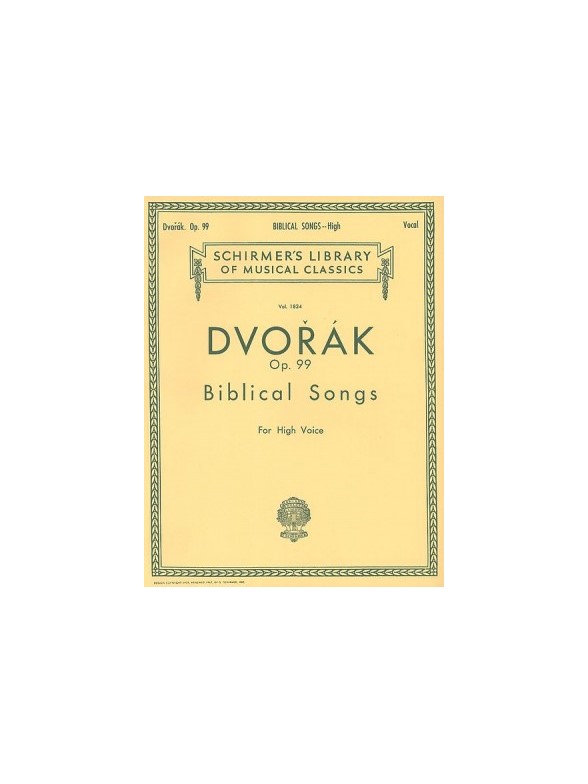Antonin Dvorak: Biblical Songs Op.99 (High Voice)