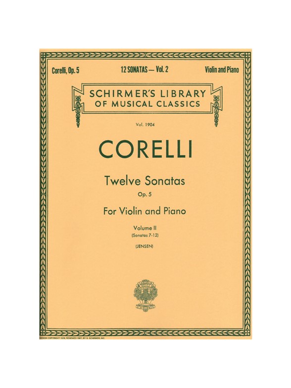 Arcangelo Corelli: Twelve Violin Sonatas Op.5 Vol.2 (Nos. 7-12)