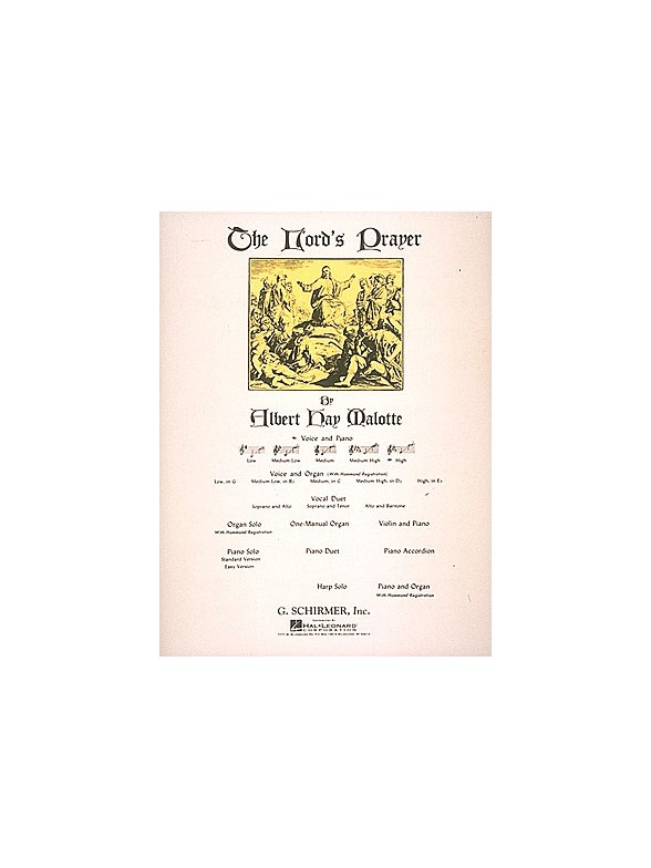 Albert Hay Malotte: The Lord's Prayer (High Voice and Piano)