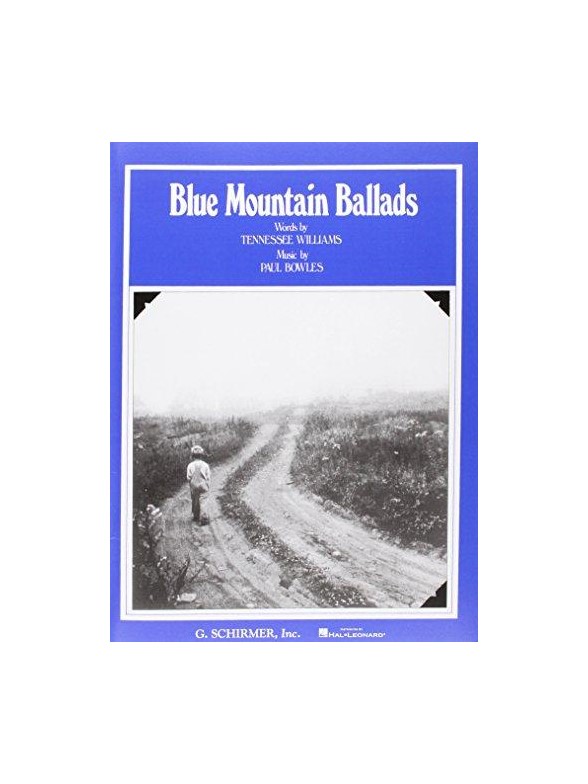 Paul Bowles: Blue Mountain Ballads