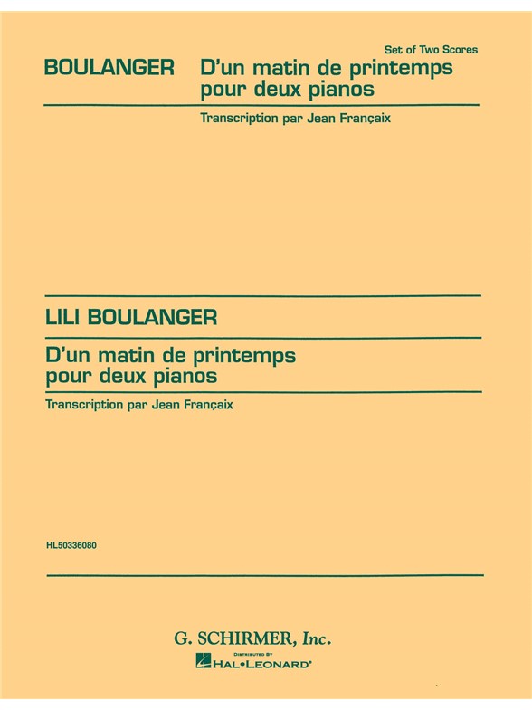 Lili Boulanger: D'Un Matin De Printemps