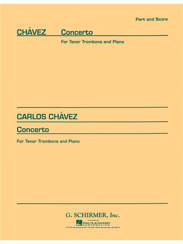 Carlos Chavez: Concerto For Tenor Trombone And Orchestra (Trombone/Piano)