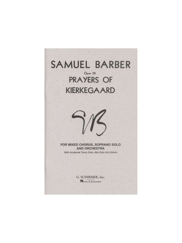 Samuel Barber: Prayers Of Kierkegaard (Score)