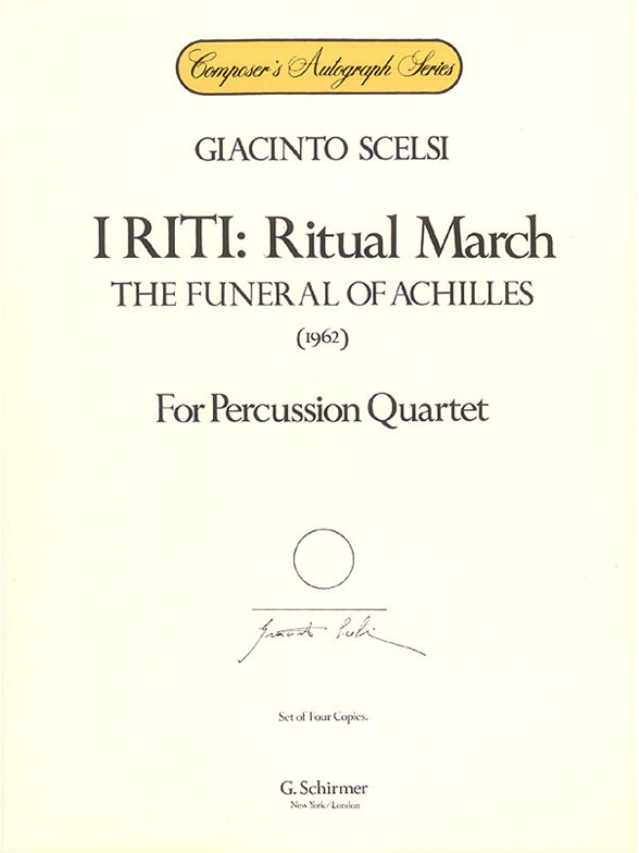 Giacinto Scelsi: I Riti - Ritual March (Percussion Quartet)