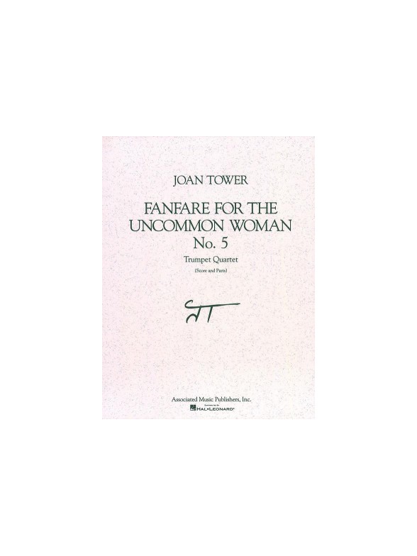 Joan Tower: Fanfare For The Uncommon Woman No.5