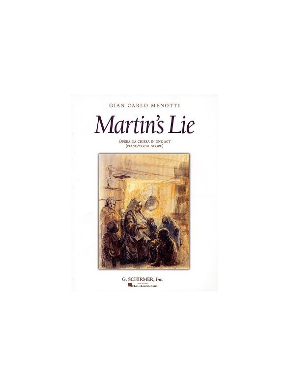 Gian Carlo Menotti: Martin's Lie (Vocal Score)