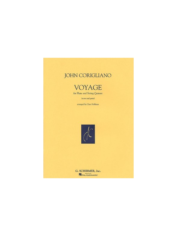 John Corigliano: Voyage (Flute And String Quintet)