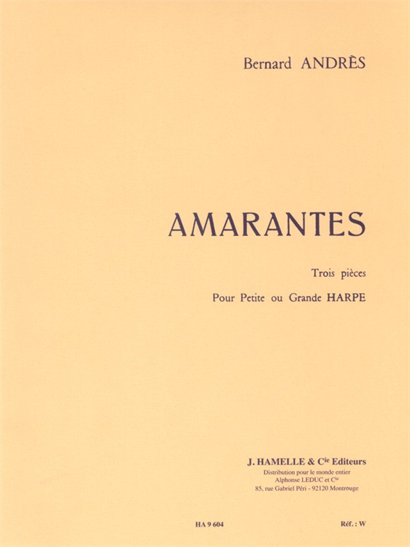 Bernard Andrès: Amarantes (Harp solo)