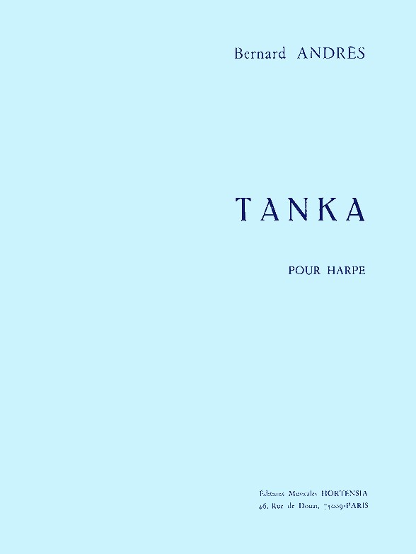 Bernard Andrès: Tanka (Harp solo)