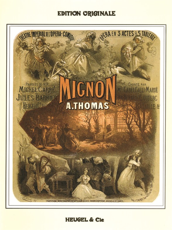 Ambroise Thomas: Mignon (Opera)