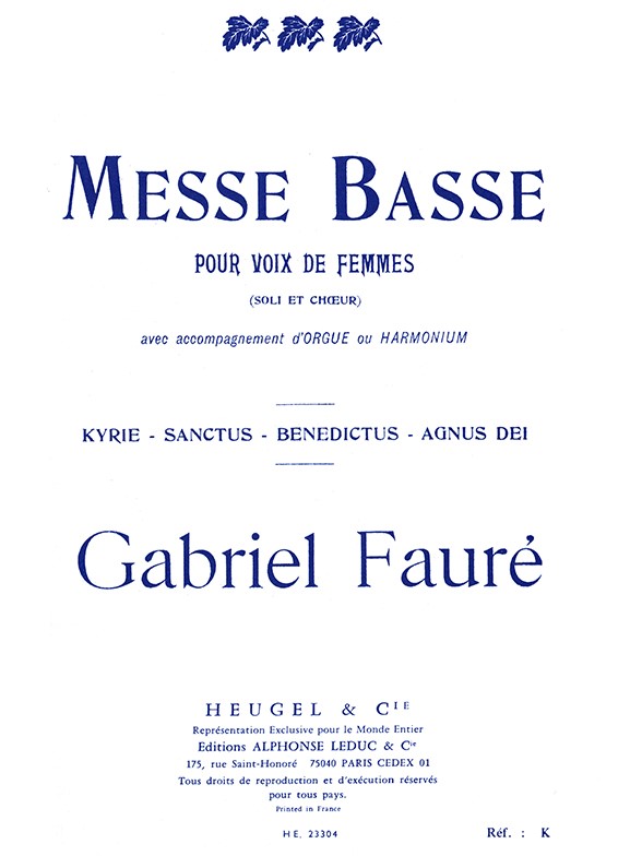 Gabriel Fauré: Messe basse (Choral-Female accompanied)