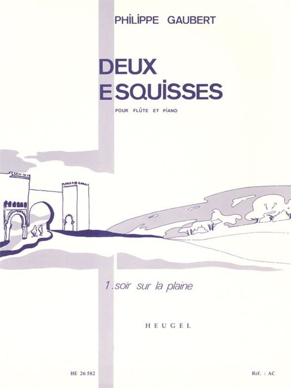 Philippe Gaubert: 2 Esquisses No.1: Soir sur la Plaine (Flute & Piano)