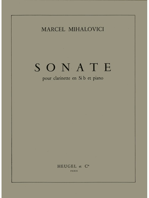 Marcel Mihalovici: Sonate Op.78 (Clarinet & Piano)