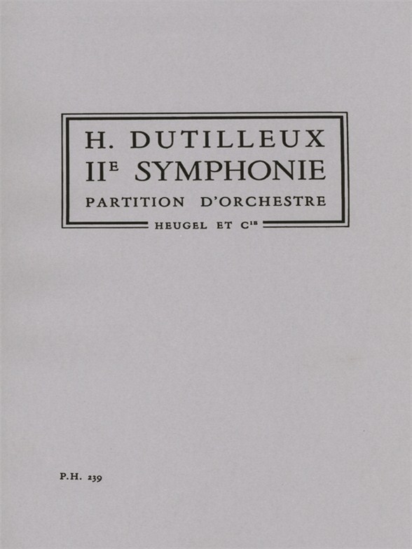 Henri Dutilleux: Symphonie No.2 'Le Double' (PH239) (Orchestra)
