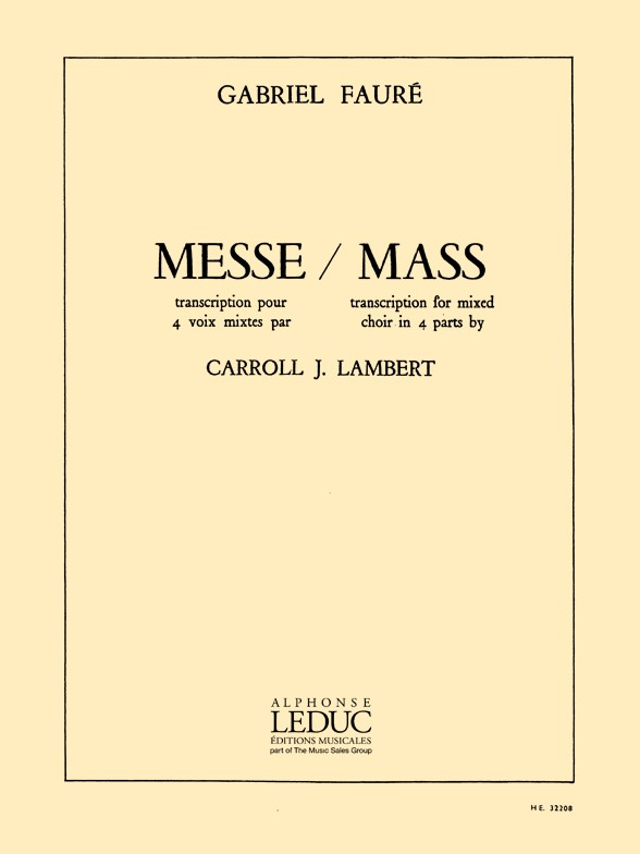 Gabriel Fauré: Messe Basse (SATB)