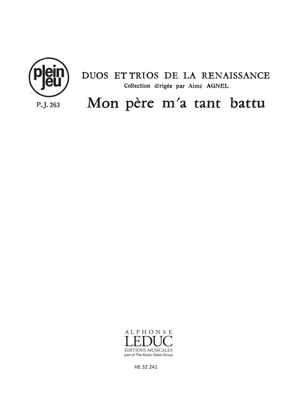 Hesdin Duos Trios Renaissance Pj263 Mon Pere M'a Tant Battu 3 Part