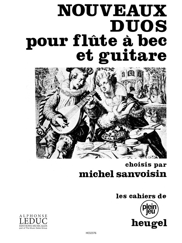 Michel Sanvoisin: Nouveaux Duos (Recorder & Guitar)