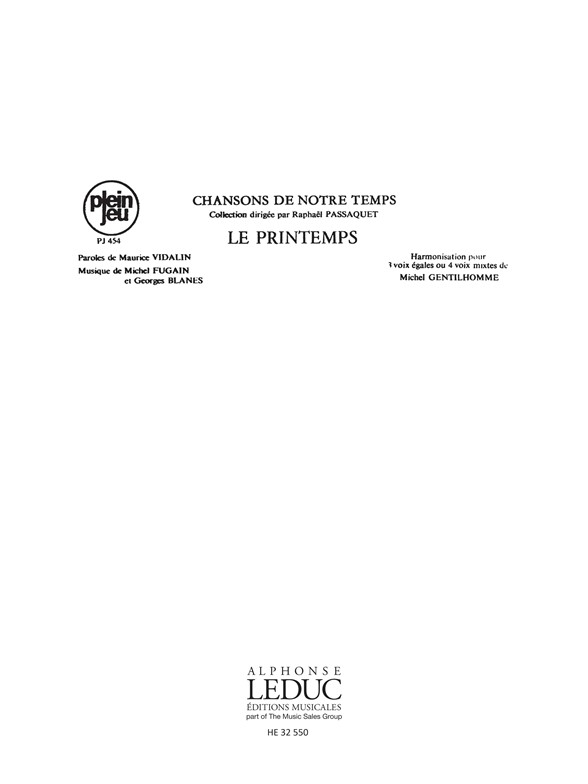 Fugain Vidalin Chansons De Notre Temps Pj454 Le Printemps 3 Or 4 Part