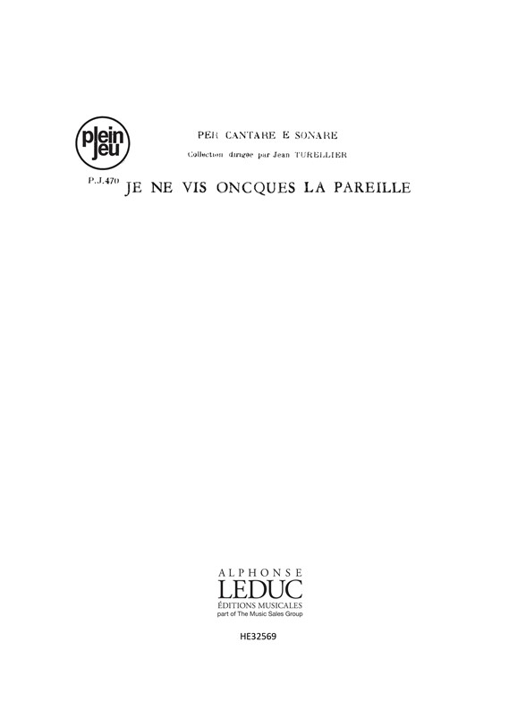 Dufay Per Cantare E Sonare Pj470 Je Ne Vis Oncques La Pareille Inst Bk