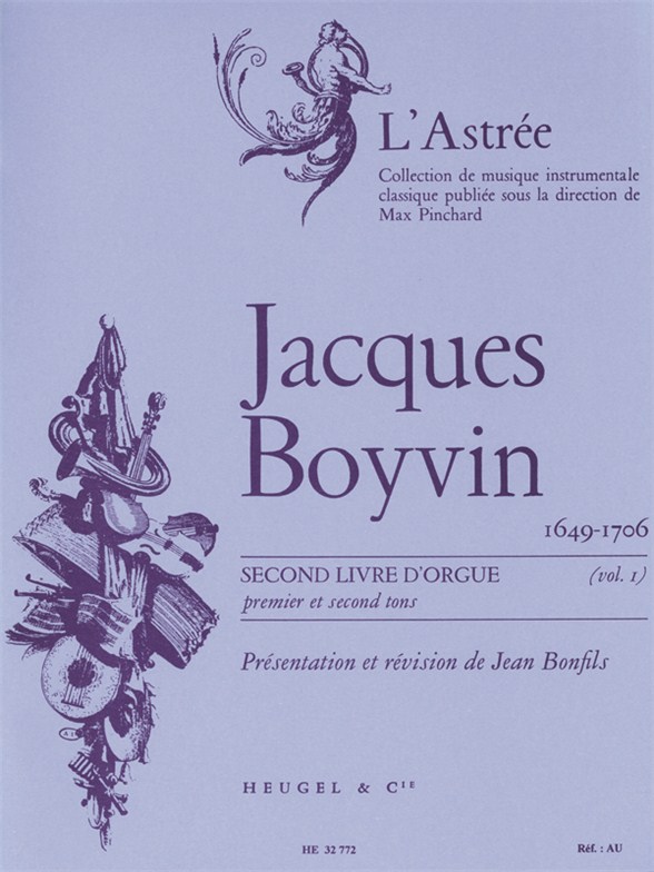 Jacques Boyvin: Livre d'Orgue No.2, Vol.1 (Organ)