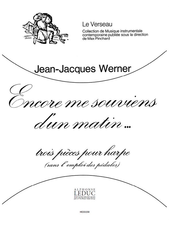 Jean-Jacques Werner: Encore me souviens d'un Matin (Harp solo)