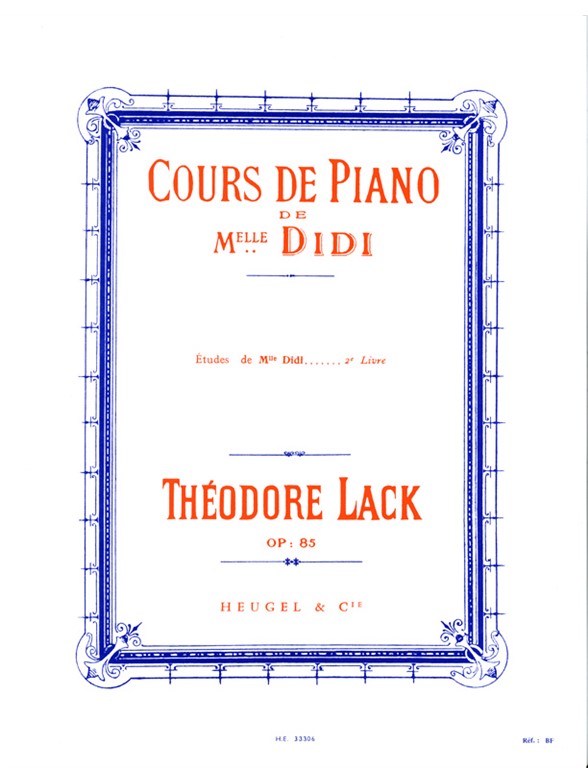 Lack Cours De Piano De Mlle Didi Etudes Volume 2 Piano Book