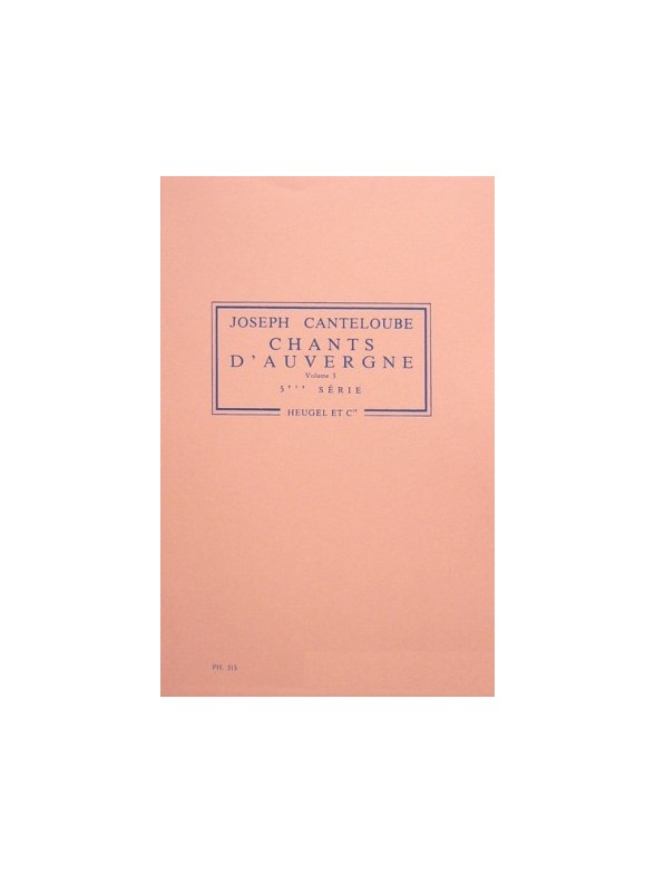 Joseph Canteloube: Chants d'Auvergne Vol.3 (Voice & Orchestra)