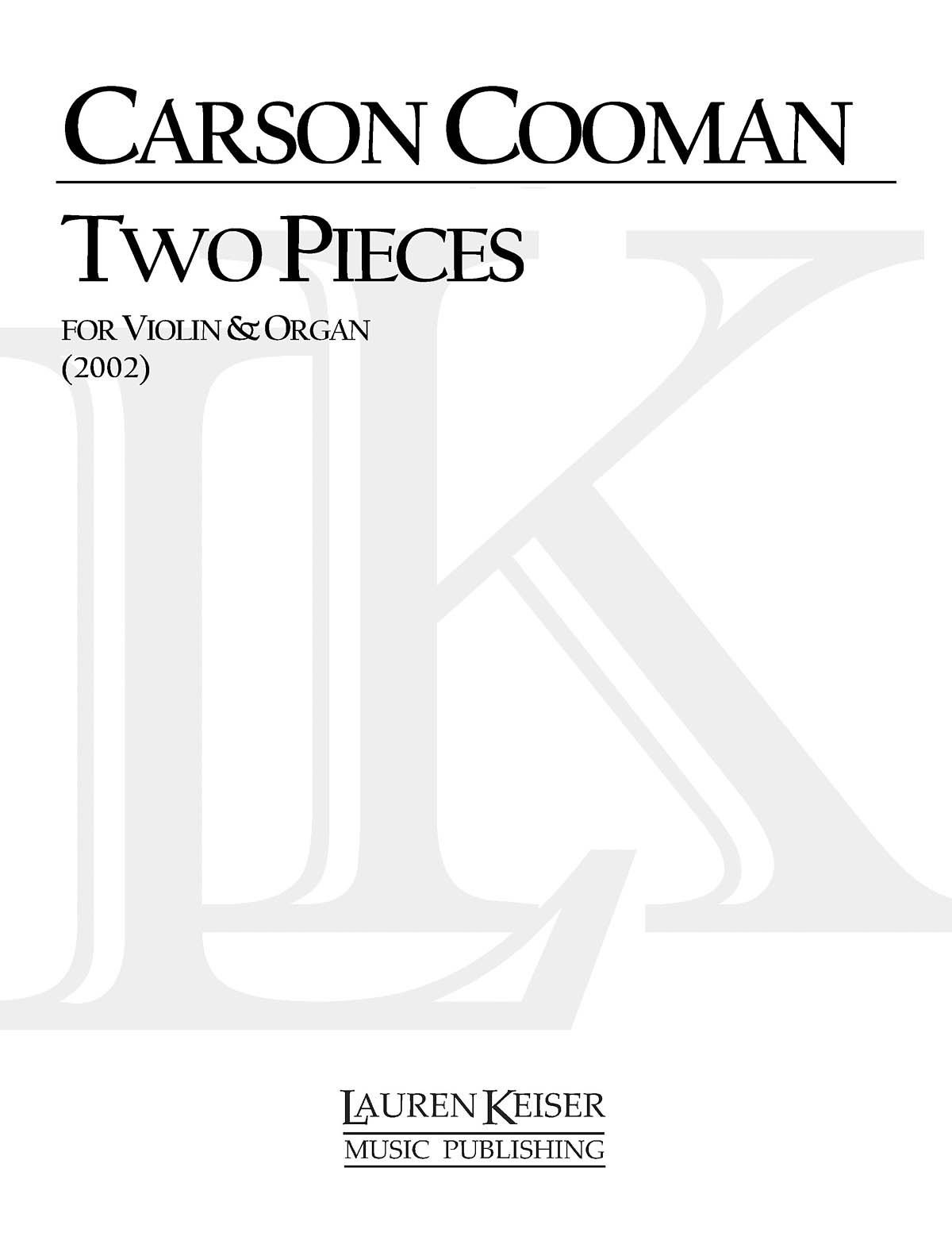 COOMAN CARSON TWO PIECES FOR VIOLIN AND ORGAN BK