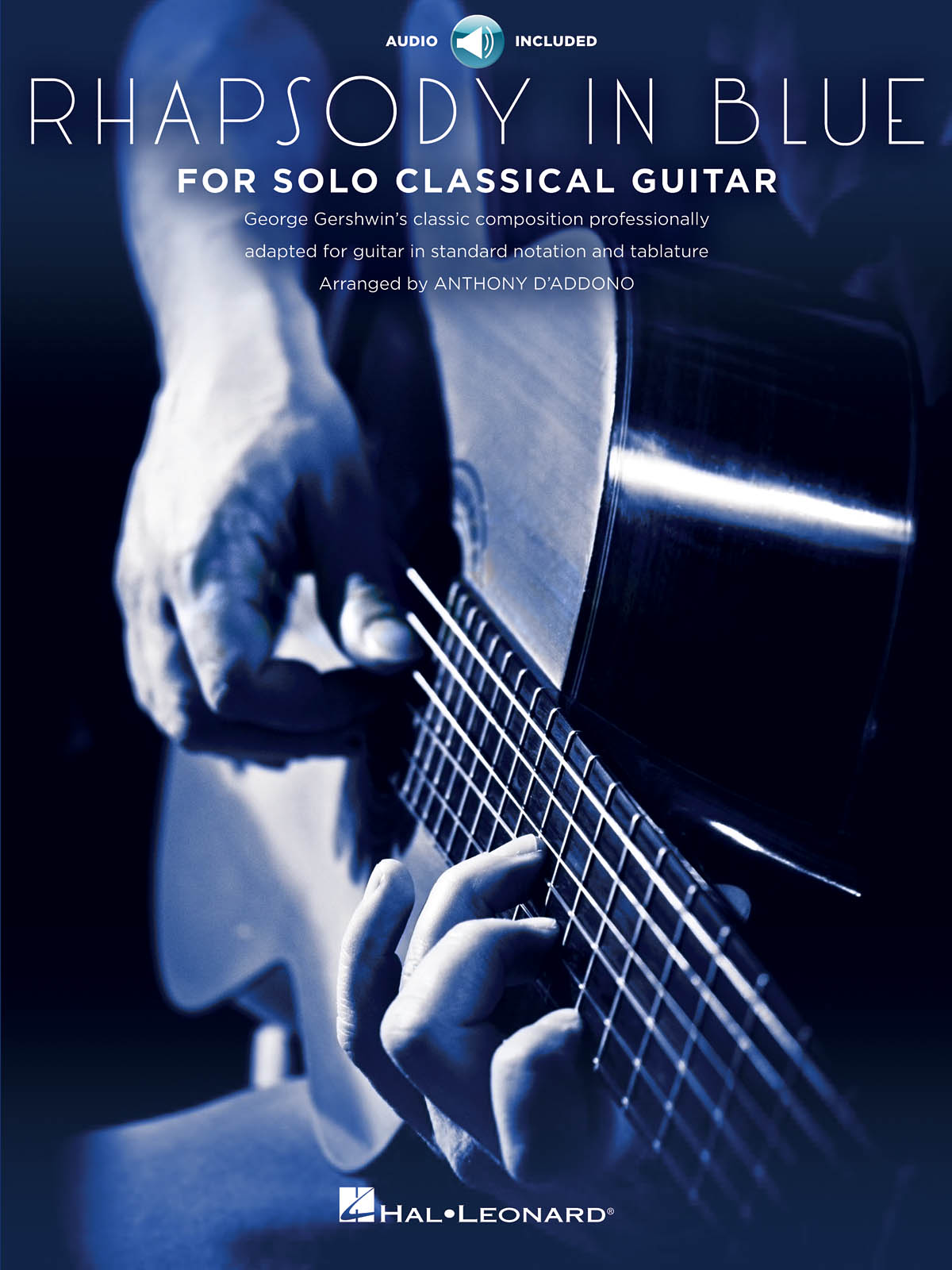 GERSHWIN GEORGE RHAPSODY IN BLUE (ARR D'ADDONO) CLASSICAL GUITAR BK/CD