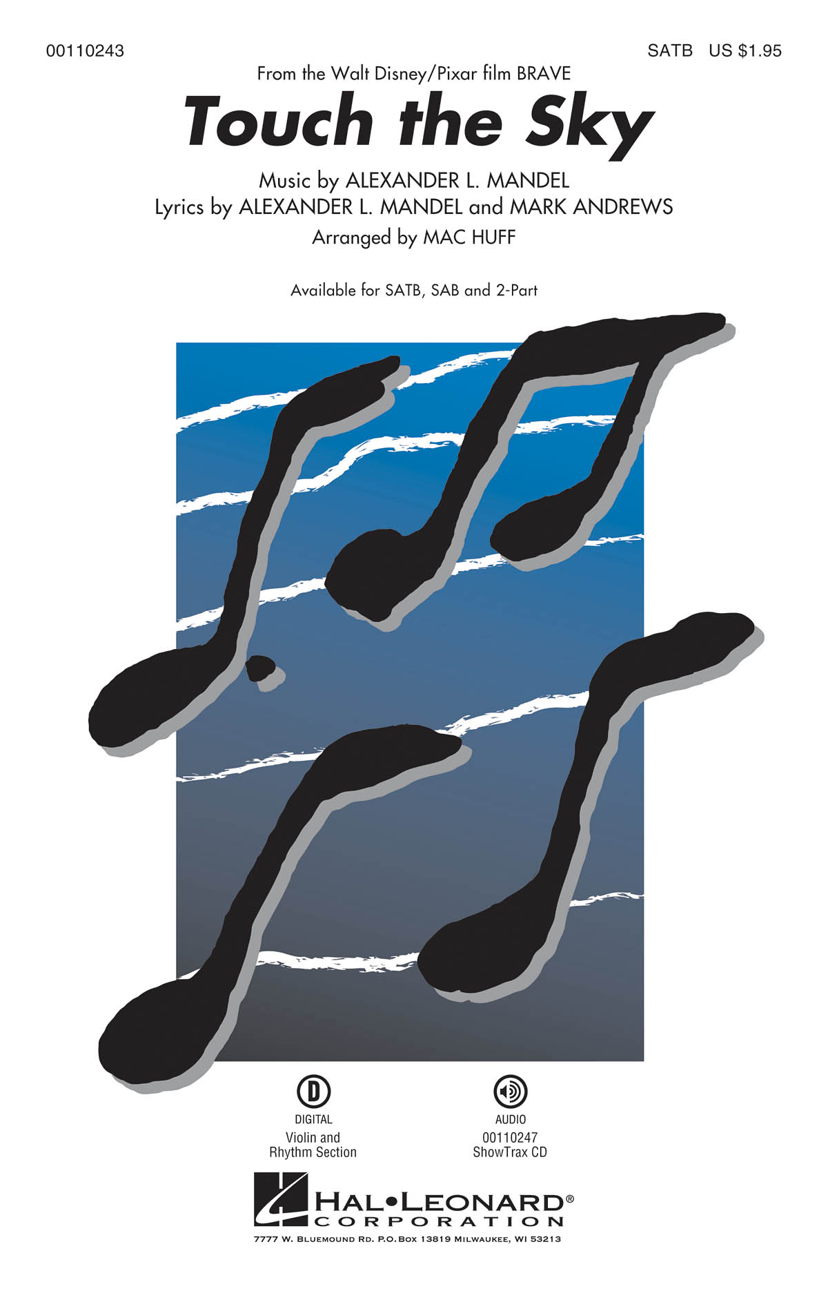 MANDEL ALEXANDER TOUCH THE SKY FROM BRAVE (ARR HUFF MAC) SATB CHOR