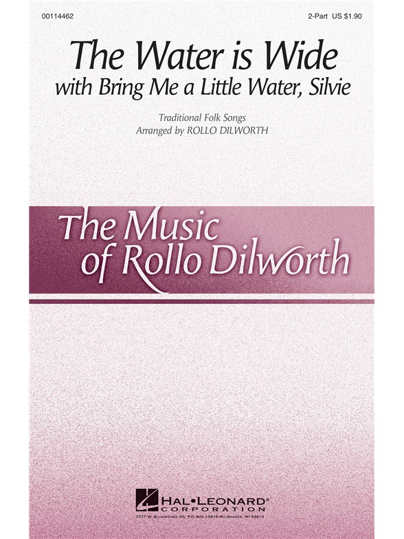 Water Is Wide (Dilworth) 2pt Choral
