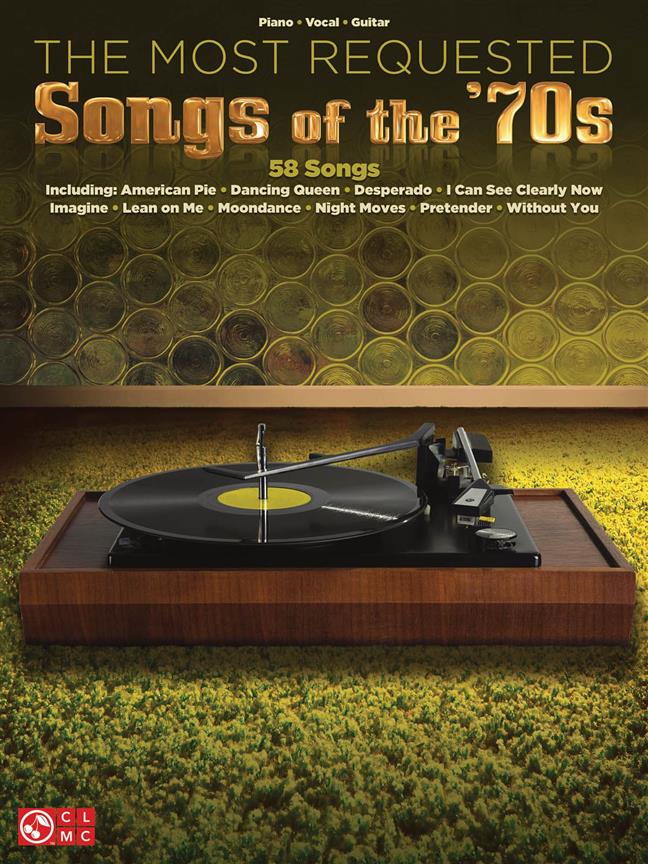 The Most Requested Songs Of The 70s Pvg Songbook Bk