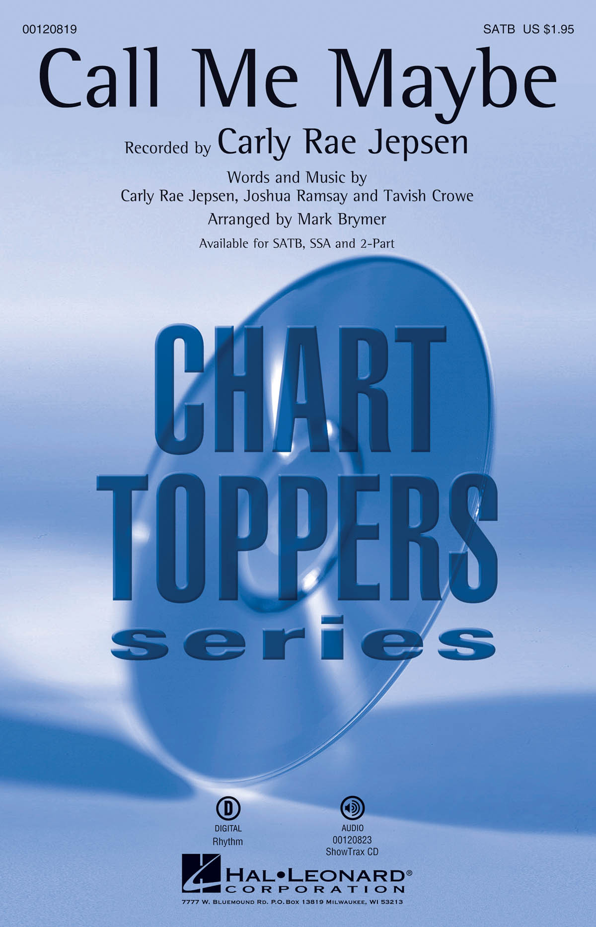 Jepsen Carly Rae Call Me Maybe (Arr Brymer Mark) Satb Choral