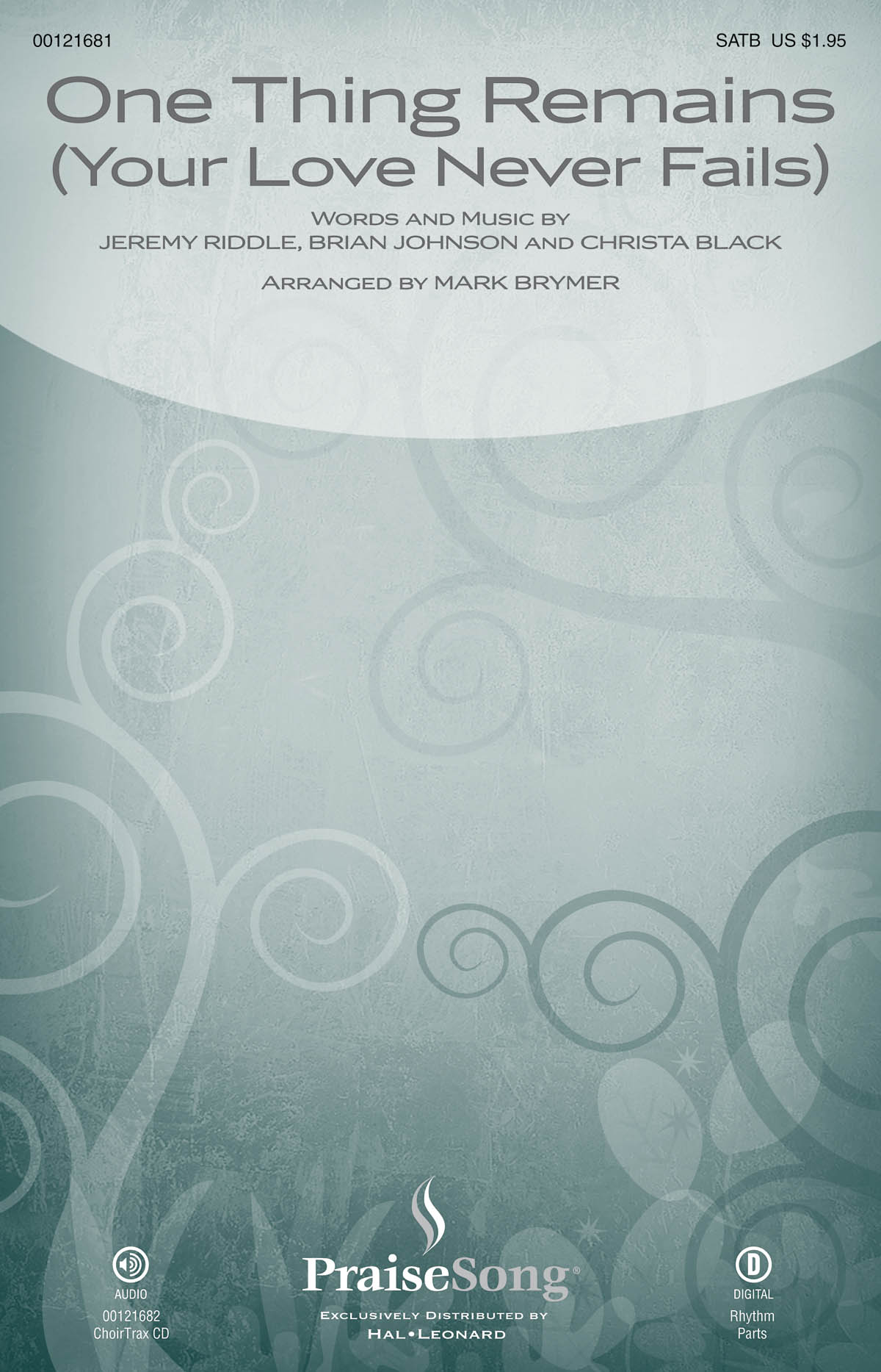 Riddle/Johnson/Black One Thing Remains (Arr Brymer Mark) Satb Choral