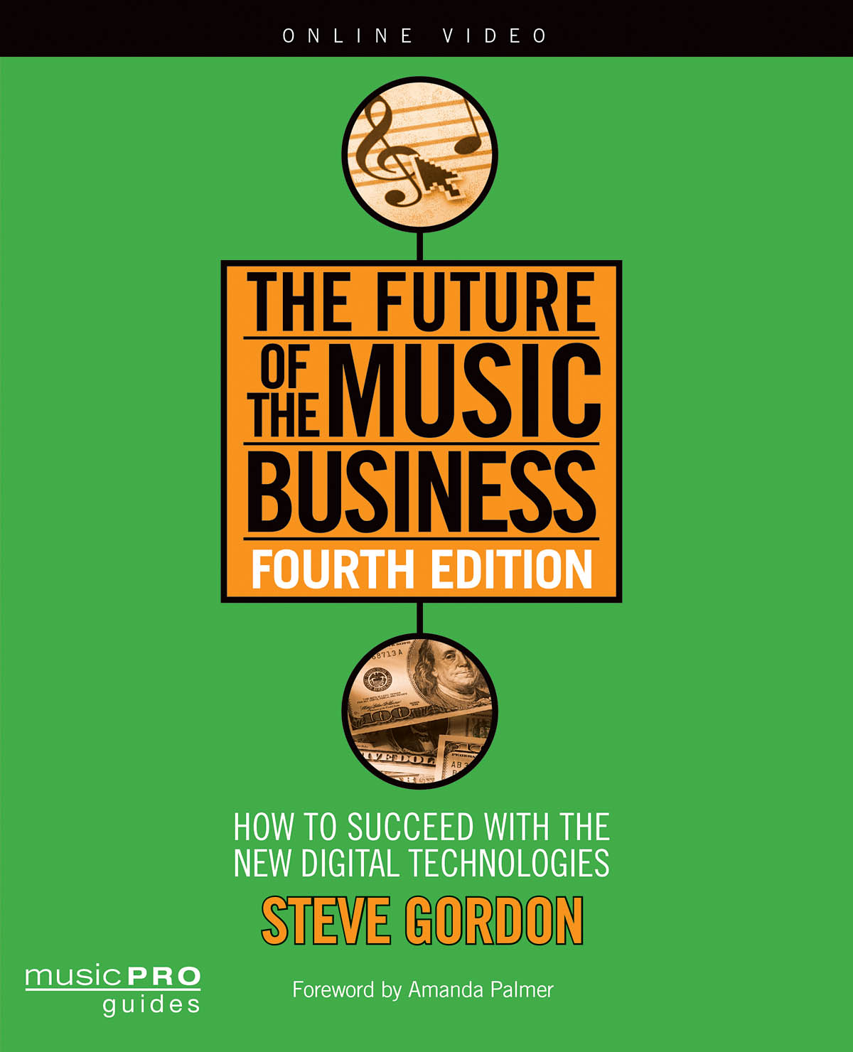 Gordon Steve The Future Of The Music Business 4th Edition Bk