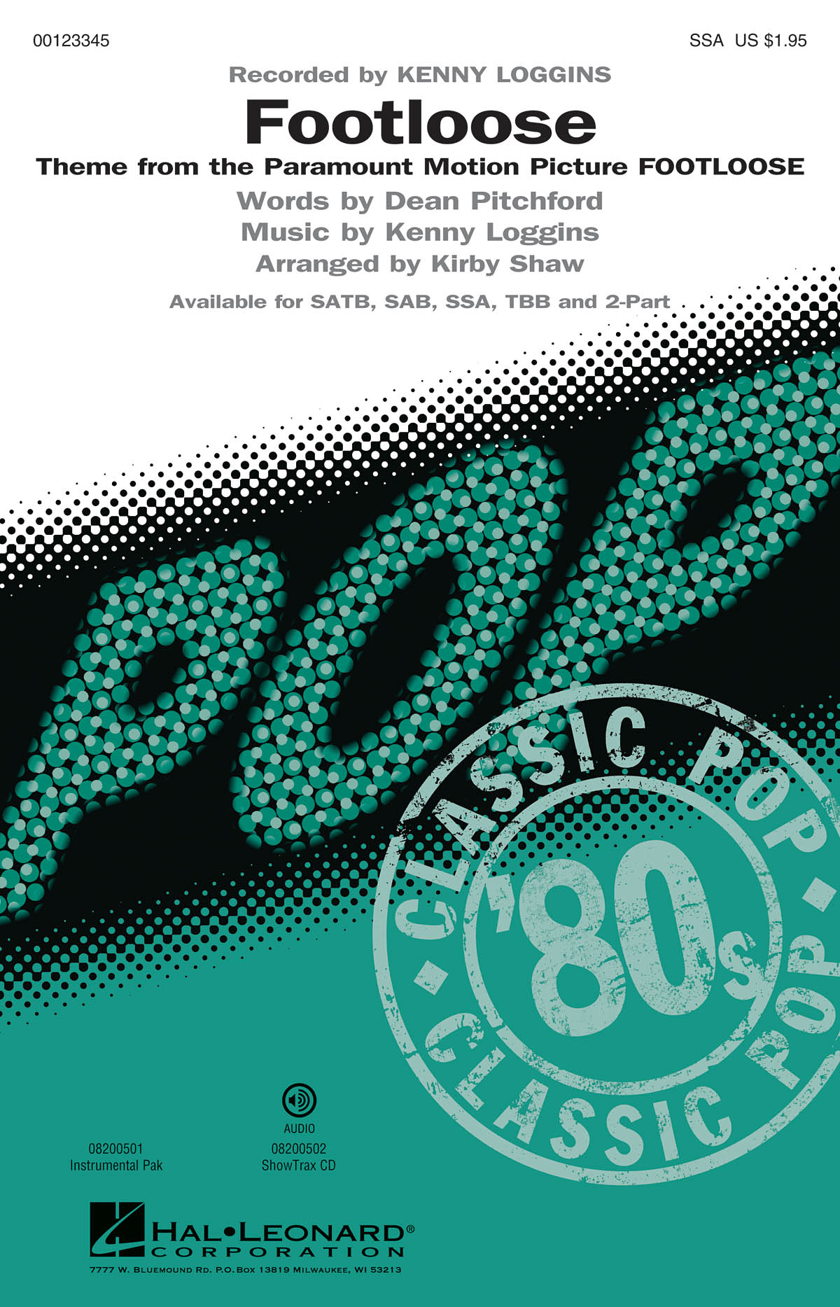Loggins Kenny/Pitchford Dean Footloose (Arr Shaw Kirby) Ssa Choral