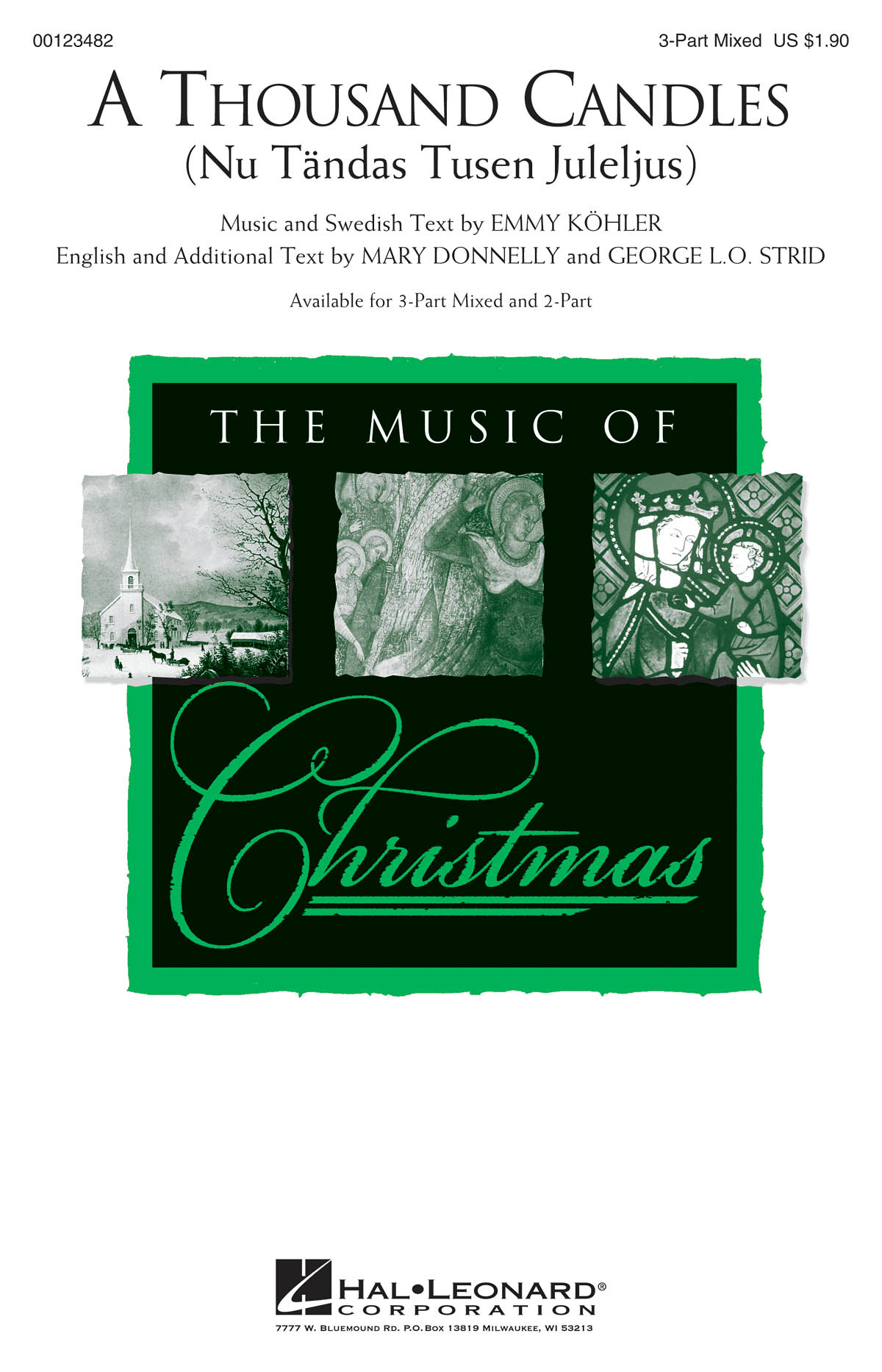 A Thousand Candles Nu Tandas Tusen Juleijus (Strid/Donnelly) 3pt Chor