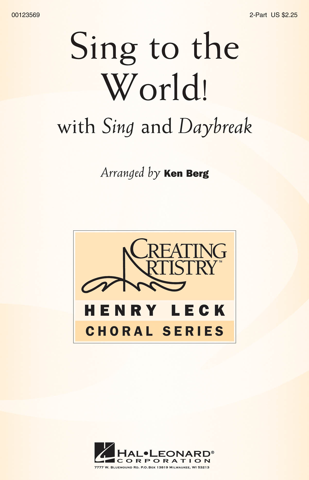 Sing To The World (Arr Berg Ken) 2 Part Choral