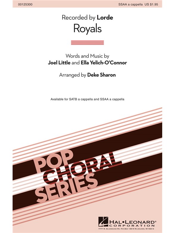 Lorde/Little Joel Royals (Arr Sharon Deke) Ssaa A Cappella Choral