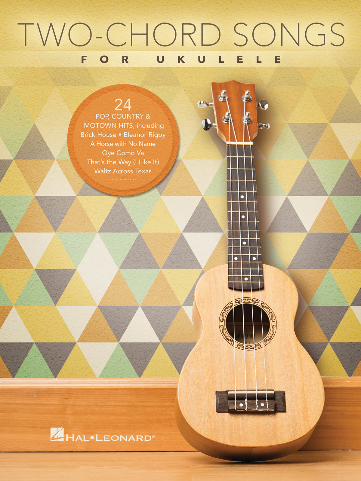 Two-Chord Songs For Ukulele Uke Bk