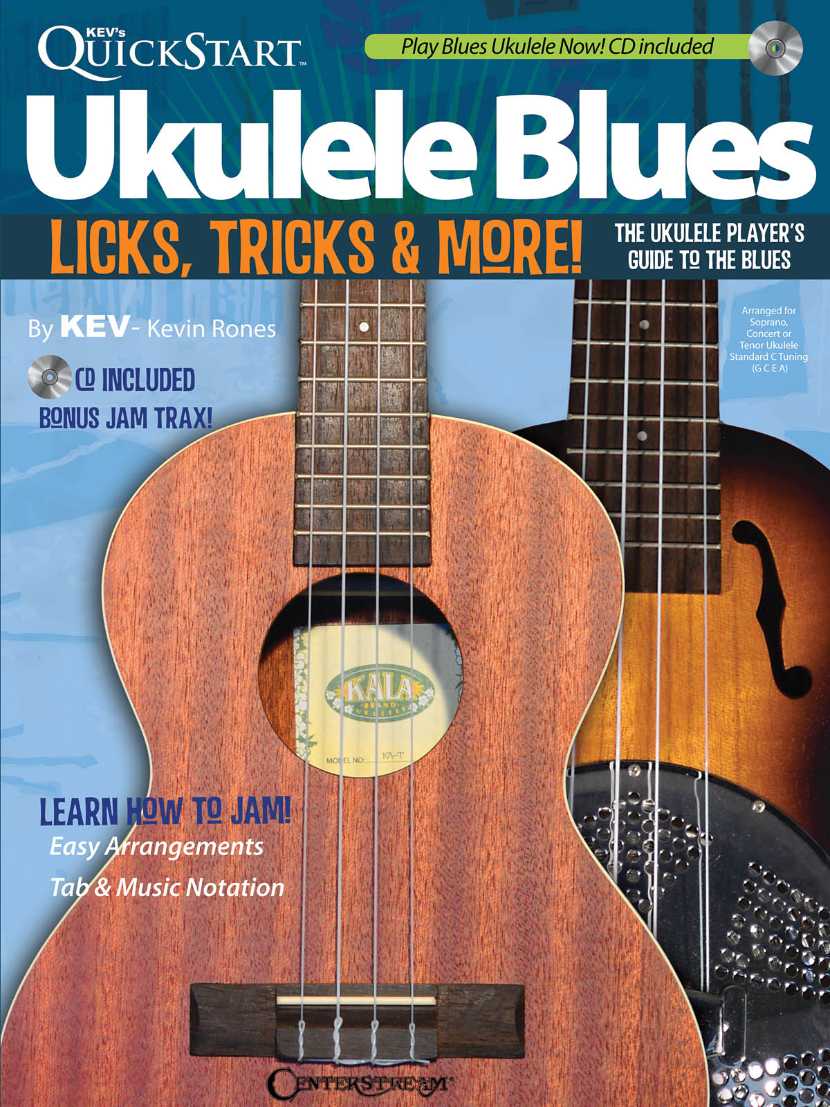 Kev's Quickstart Ukulele Blues Licks Tricks & More Uke Bk/Cd