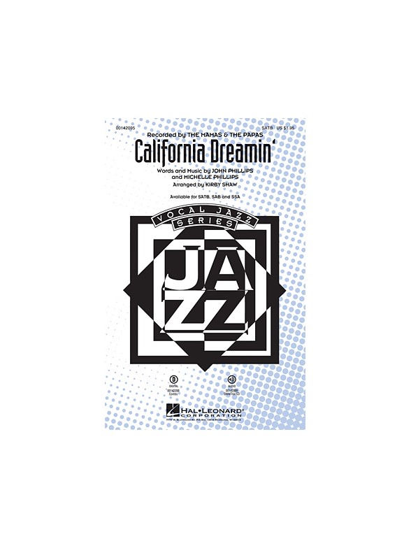 Mamas and Papas: California Dreamin' (SATB)