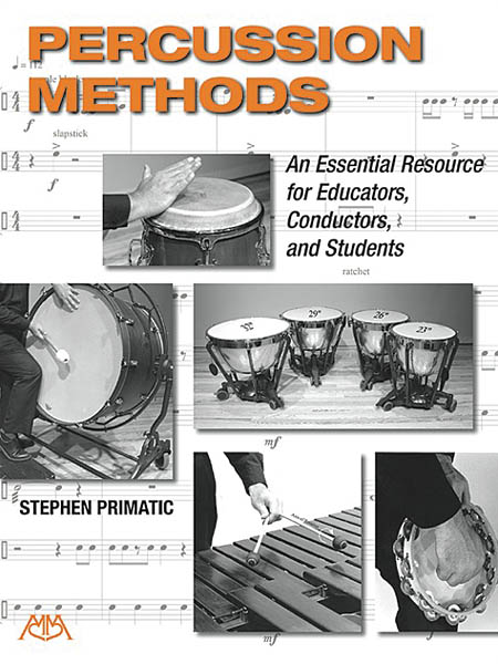 Primatic Stephen Percussion Methods An Essential Resource Perc Book