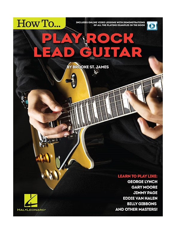 Brooke St. James: How To Play Rock Lead Guitar (Book/Online Video)