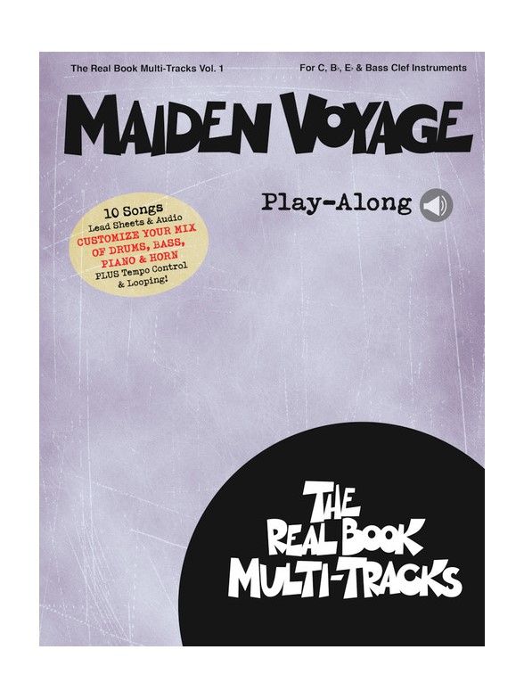 Real Book Multi-Tracks Volume 1: Maiden Voyage