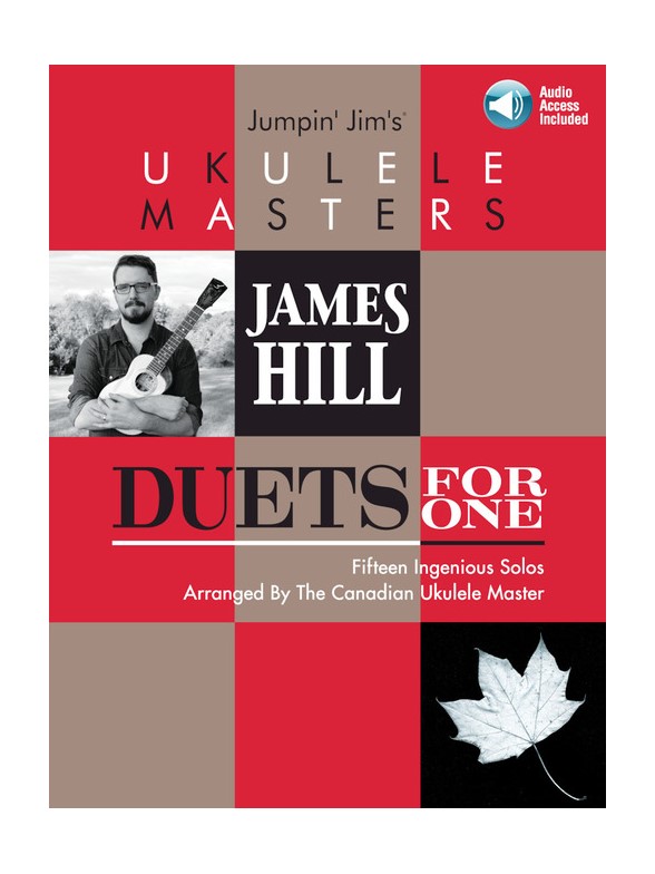 James Hill: Jumpin' Jim's Ukulele Masters - Duets For One