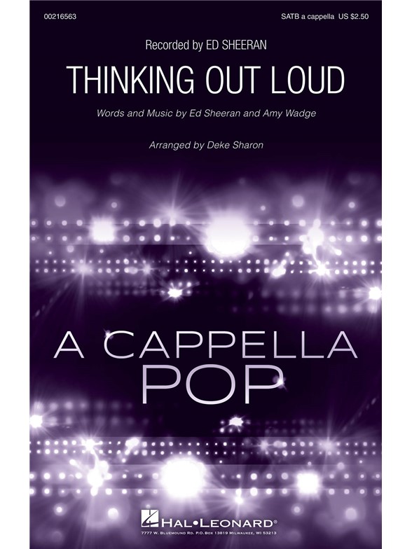 Ed Sheeran: Thinking Out Loud (SATB A Cappella)