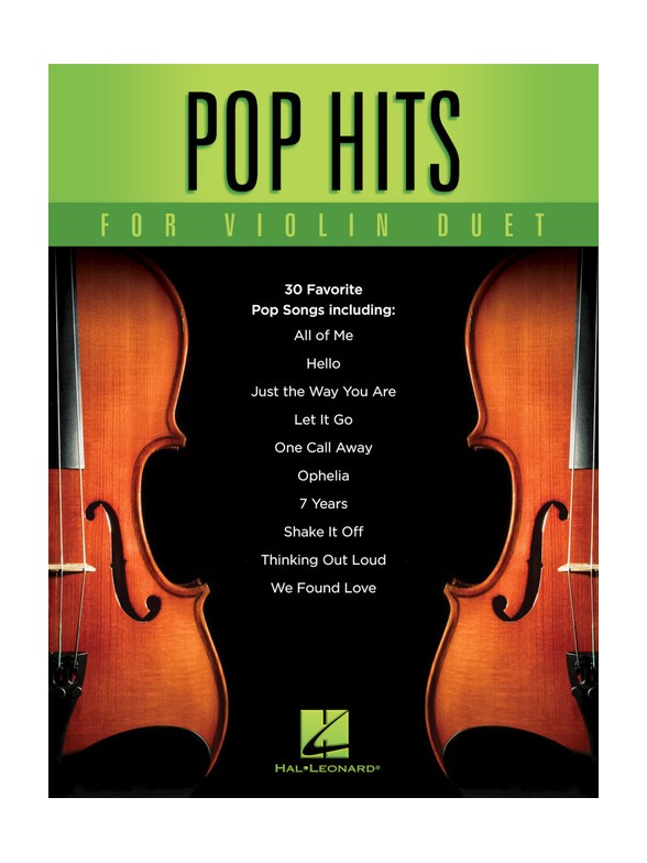 Pop Hits For Violin Duet