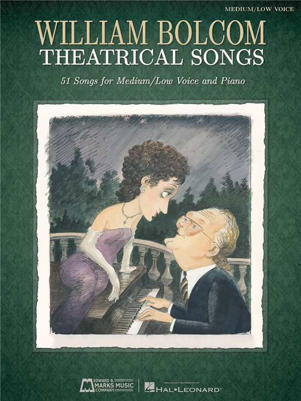 BOLCOM WILLIAM THEATRICAL SONGS MEDIUM LOW VOICE & PIANO VCE/PF BK