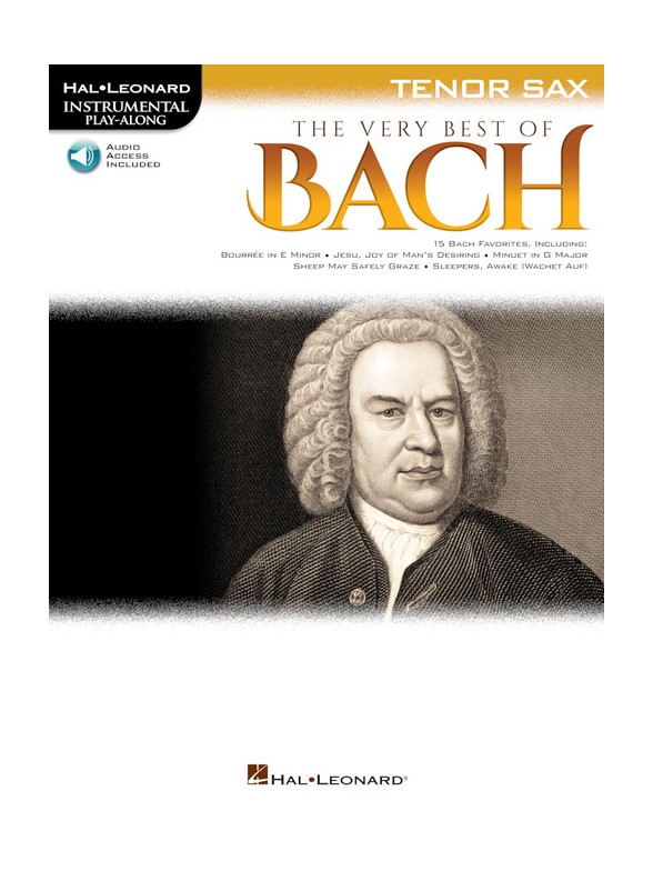 The Very Best of Bach: Instrumental Play-Along For Tenor Sax